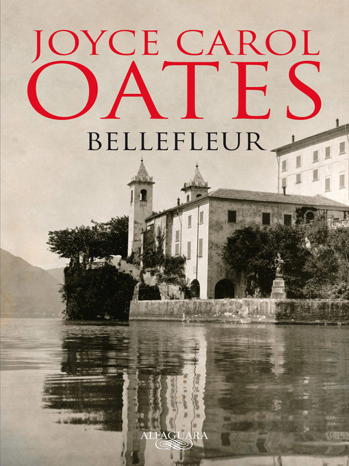 Title details for Bellefleur by Joyce Carol Oates - Wait list